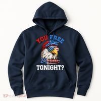 You Free Tonight Usa Flag Bald Eagle 4th Of July Hoodie thumb 0