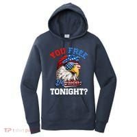 You Free Tonight Usa Flag Bald Eagle 4th Of July Women's Hoodie thumb 0