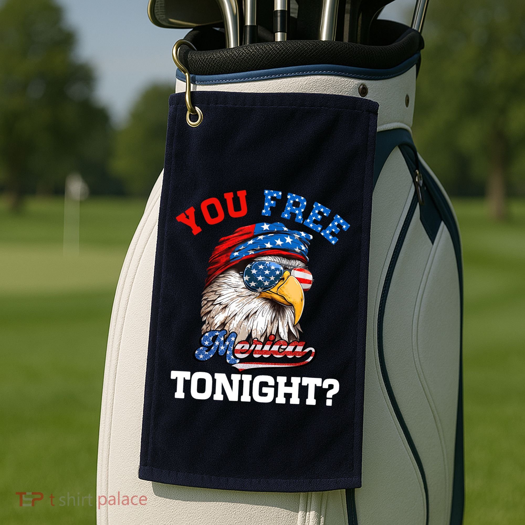 You Free Tonight Usa Flag Bald Eagle 4th Of July Golf Towel