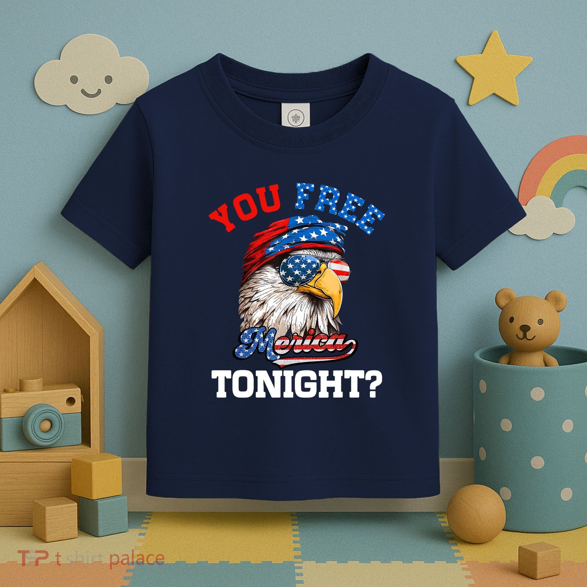 You Free Tonight Usa Flag Bald Eagle 4th Of July Toddler T-Shirt
