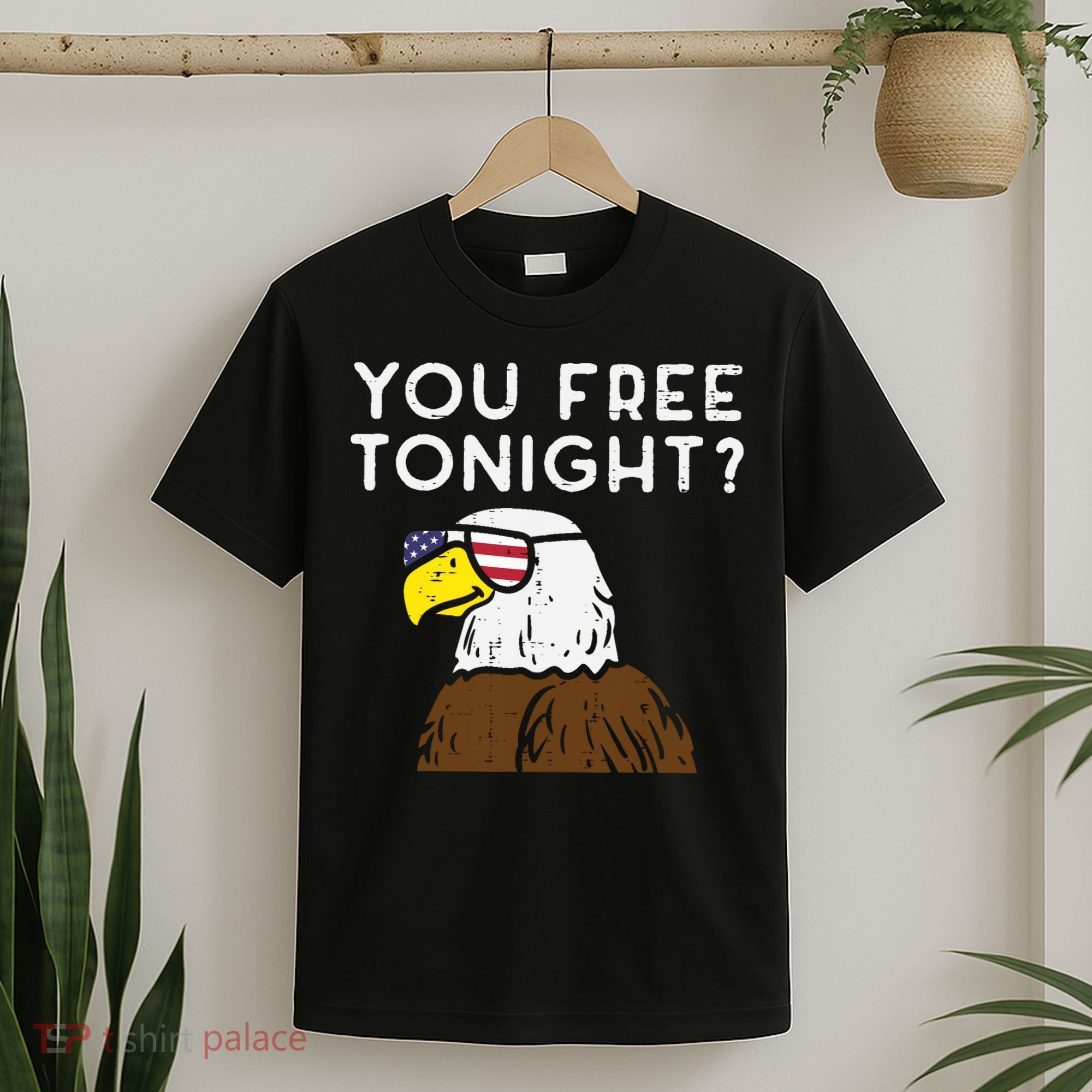 You Free Tonight Bald Eagle US Flag Sunglasses 4th of July T-Shirt