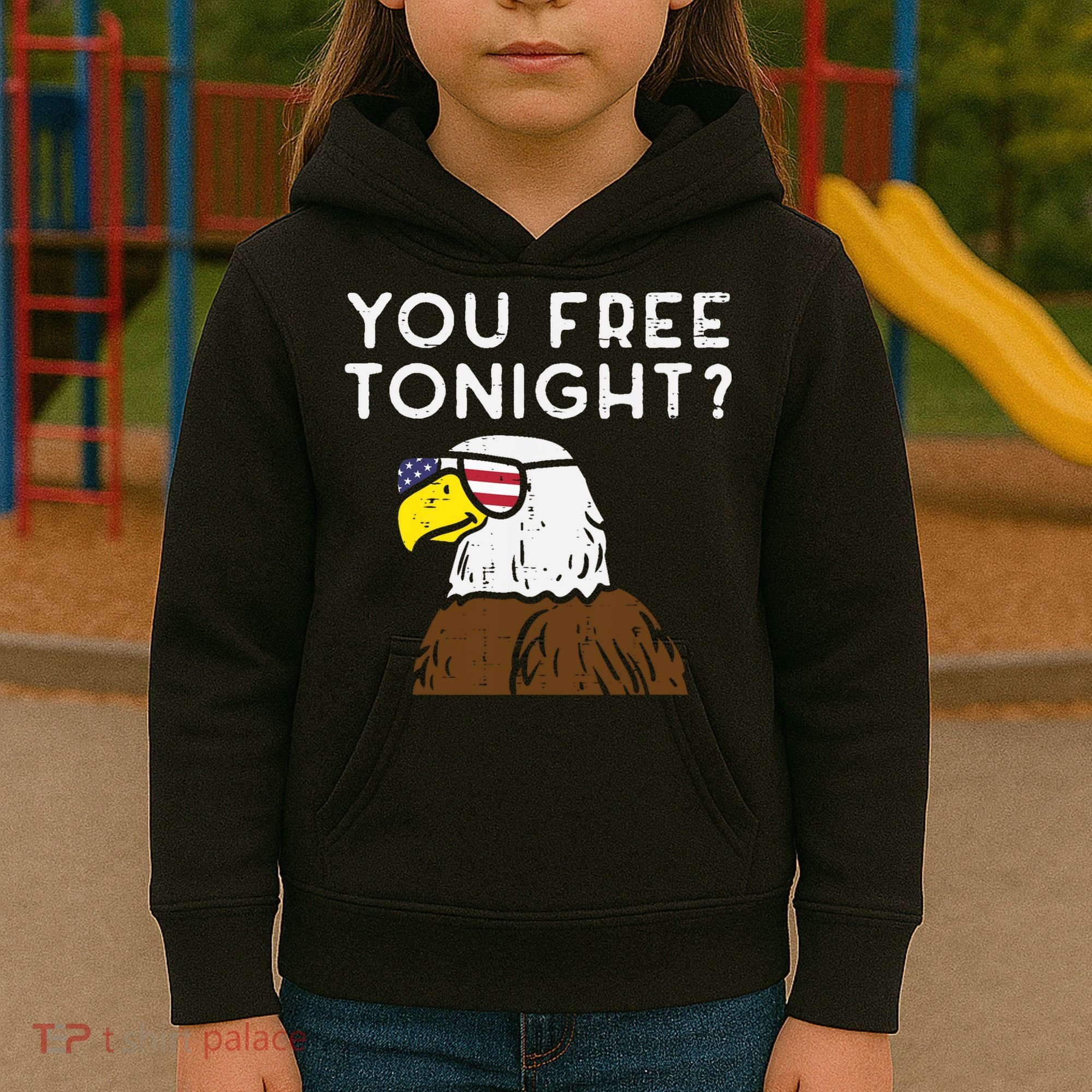 You Free Tonight Bald Eagle US Flag Sunglasses 4th of July Kids Hoodie