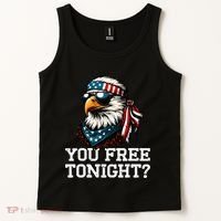 You Free Tonight Eagle Funny Patriotic American Tank Top thumb 2
