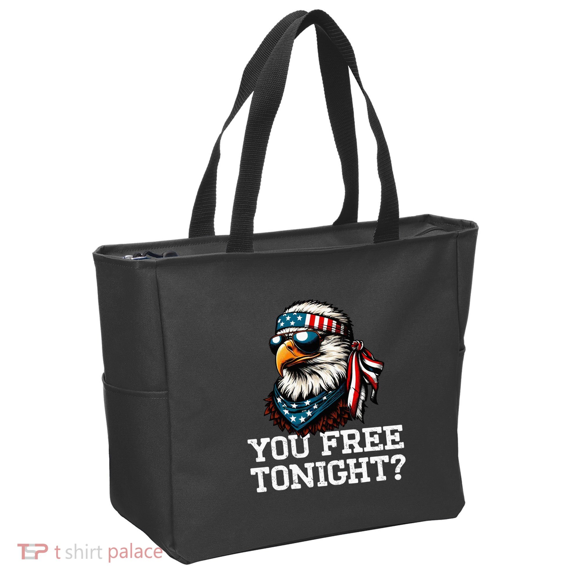 You Free Tonight Eagle Funny Patriotic American Tote Bag