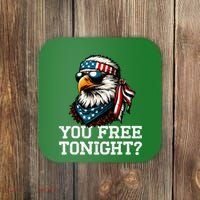 You Free Tonight Eagle Funny Patriotic American Coaster thumb 0