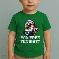 You Free Tonight Eagle Funny Patriotic American Toddler T-Shirt thumb 2