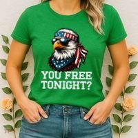 You Free Tonight Eagle Funny Patriotic American Women's T-Shirt thumb 2