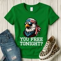 You Free Tonight Eagle Funny Patriotic American Women's T-Shirt thumb 3