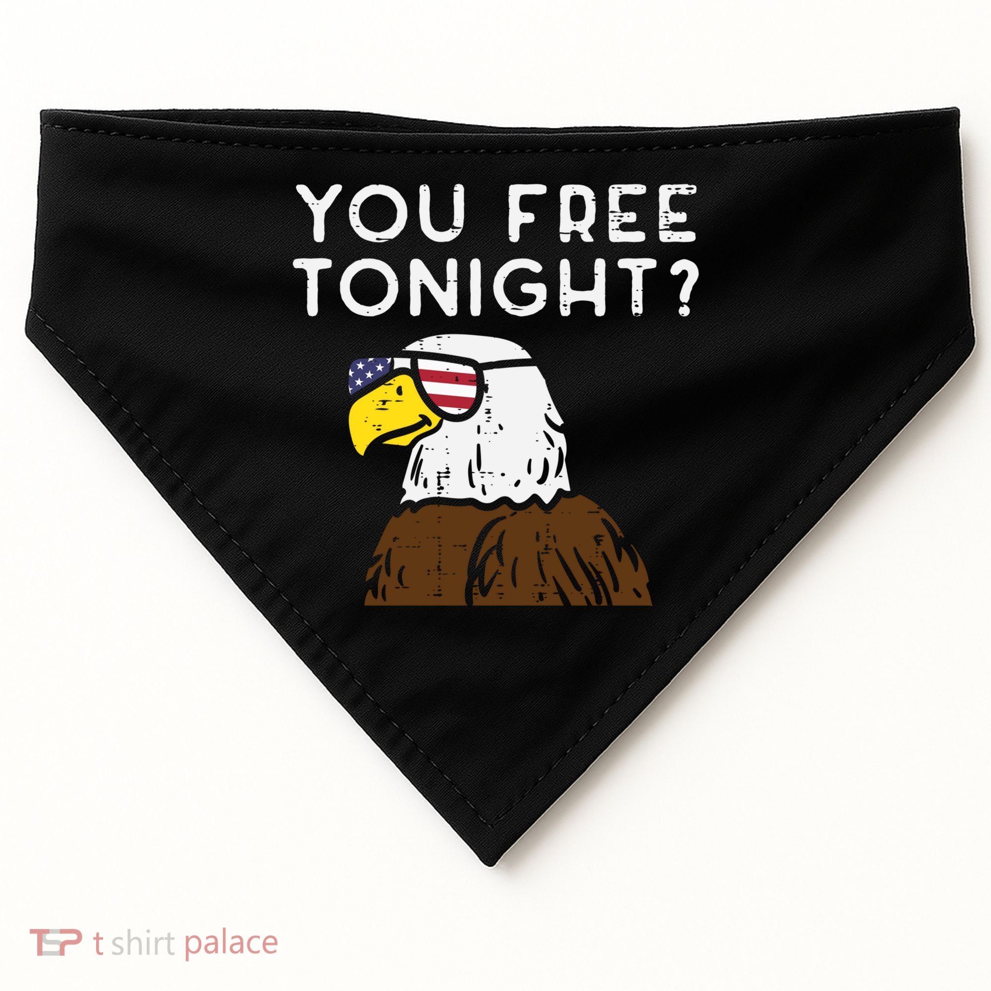 You Free Tonight Bald Eagle Us Flag Sunglasses 4th Of July Gift USA-Made Doggie Bandana