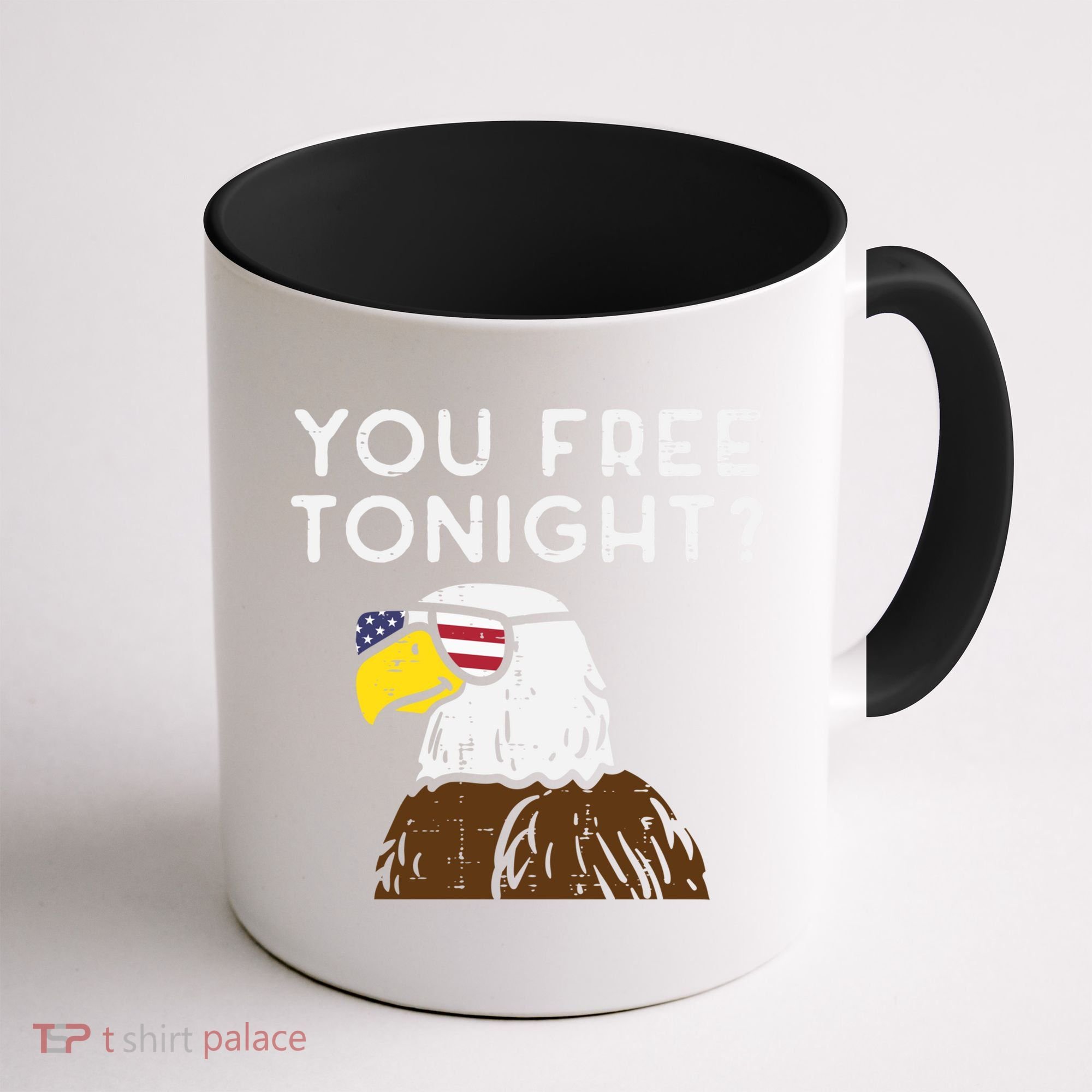 You Free Tonight Bald Eagle Us Flag Sunglasses 4th Of July Gift Coffee Mug