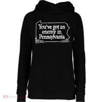 YouVe Got An Enemy In Pennsylvania Womens Funnel Neck Pullover Hood thumb 0