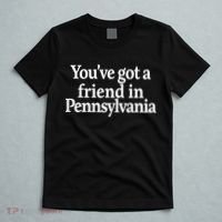 Youve Got A Friend In Pennsylvania T-Shirt thumb 5