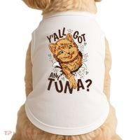 Yall Got Any Tuna Funny Cat Doggie Tank thumb 0