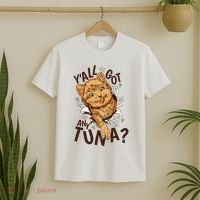 Yall Got Any Tuna Funny Cat T-Shirt thumb 2