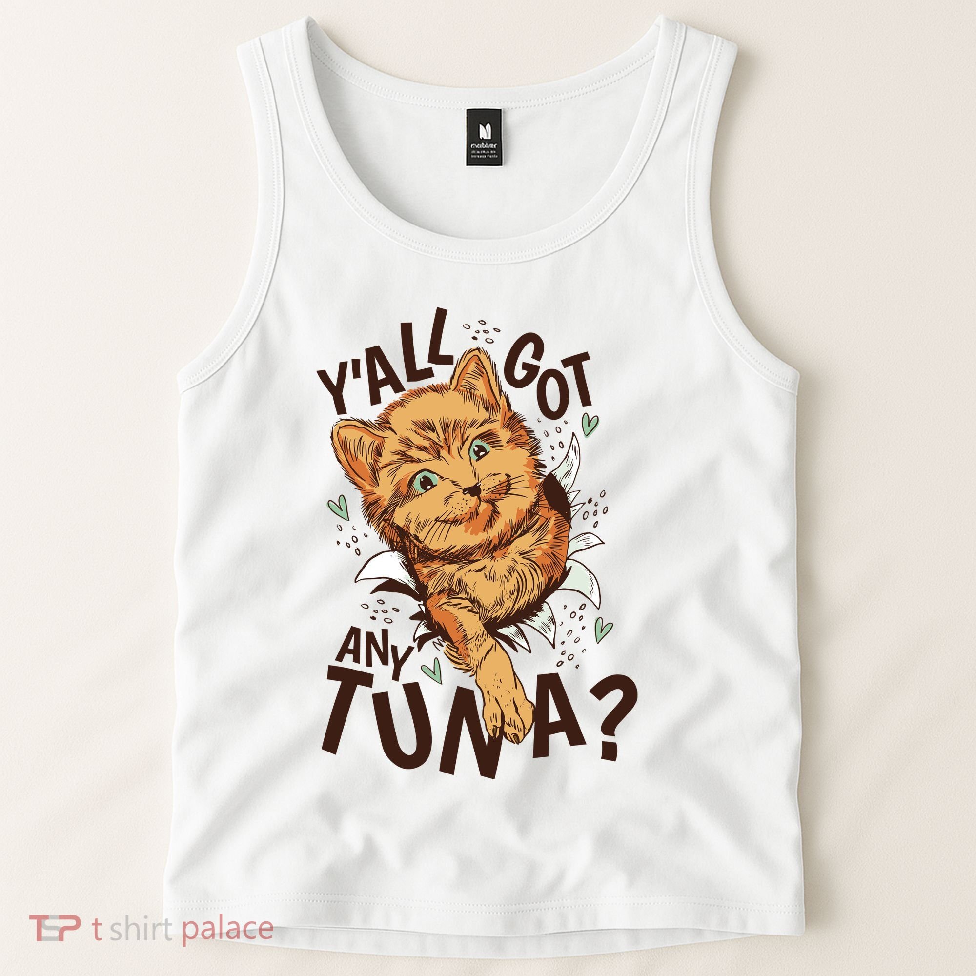 Yall Got Any Tuna Funny Cat Tank Top