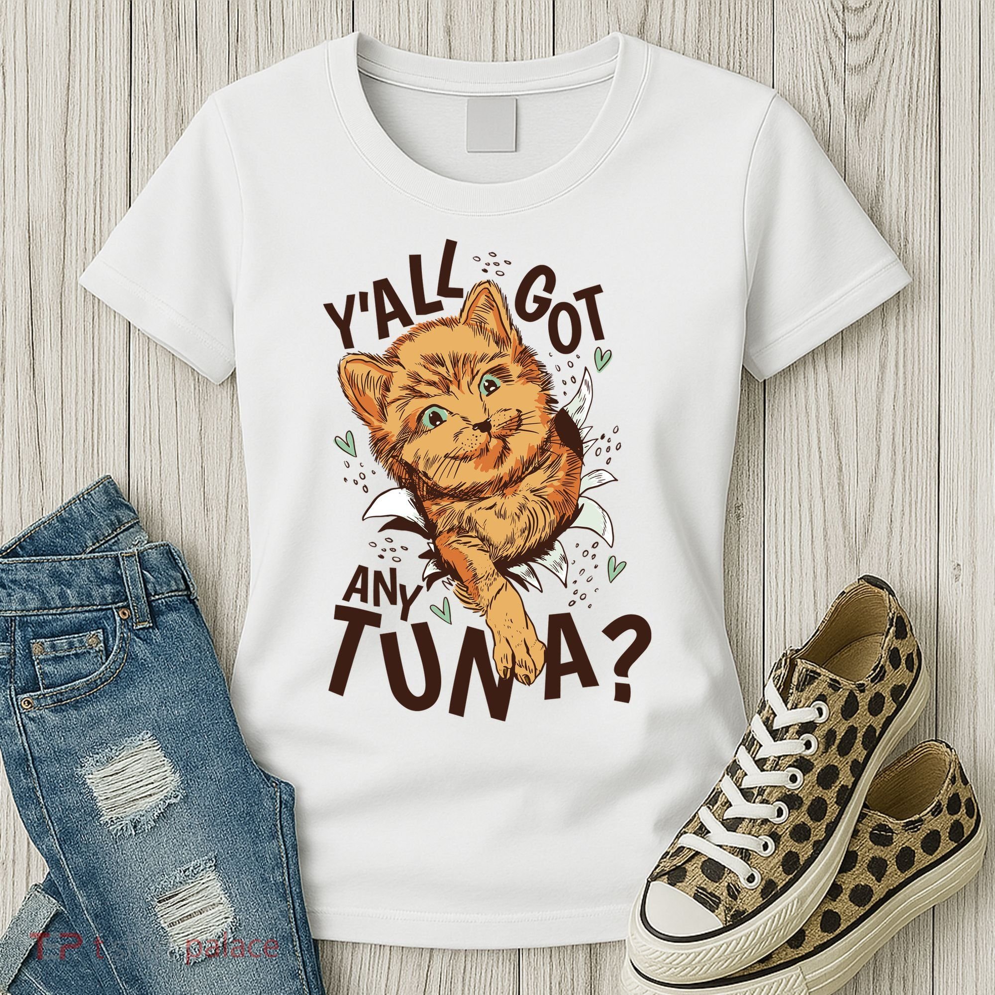 Yall Got Any Tuna Funny Cat Women's T-Shirt