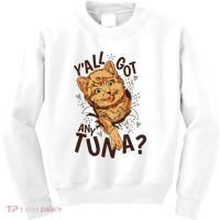Yall Got Any Tuna Funny Cat Kids Sweatshirt thumb 0