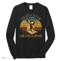 You Got A Fast Car I Want A Ticket To Anywhere Long Sleeve Shirt thumb 0