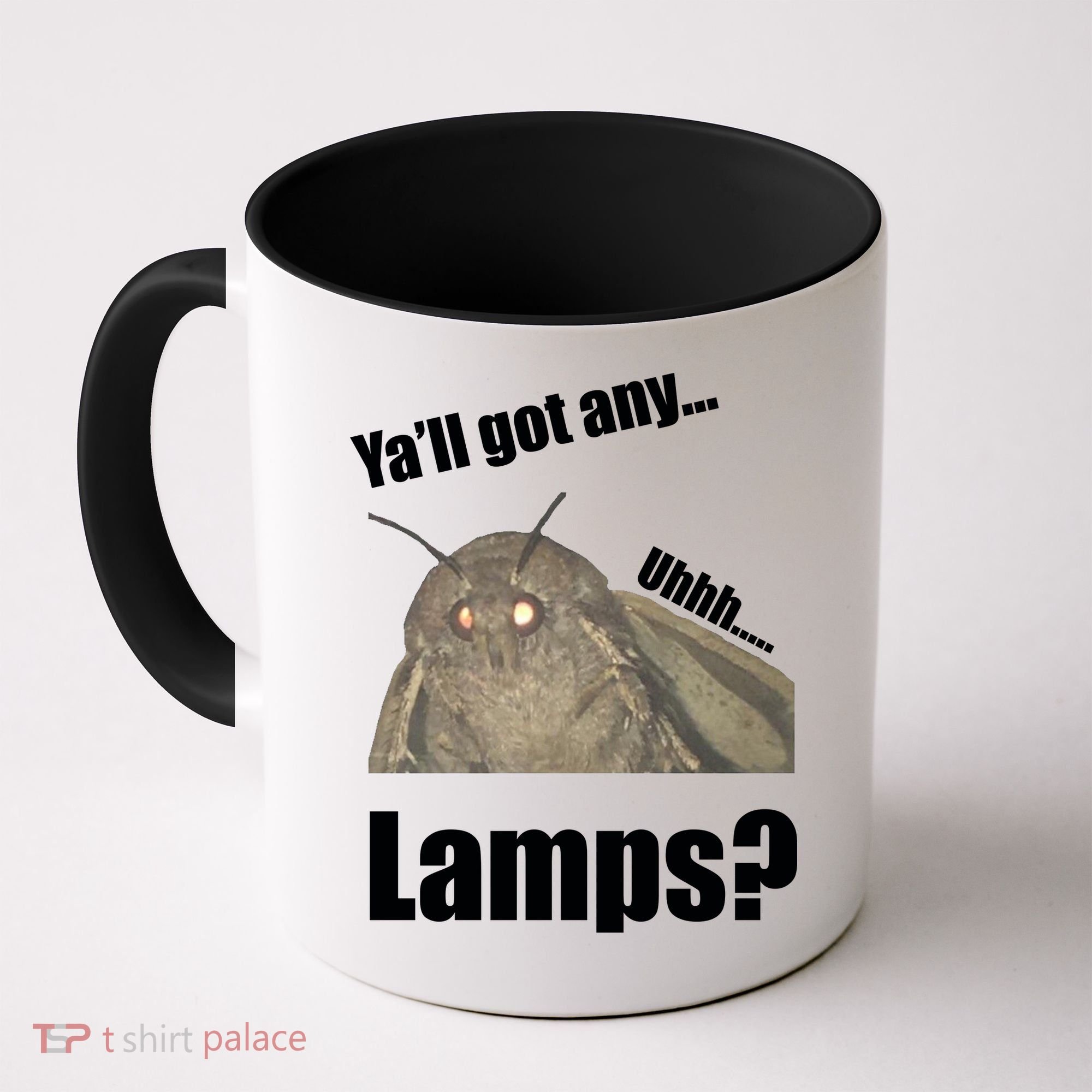 Yall Got Any Lamps Moth Meme Coffee Mug