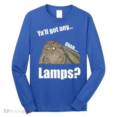 Yall Got Any Lamps Moth Meme Long Sleeve Shirt