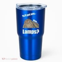 Yall Got Any Lamps Moth Meme Tumbler thumb 0