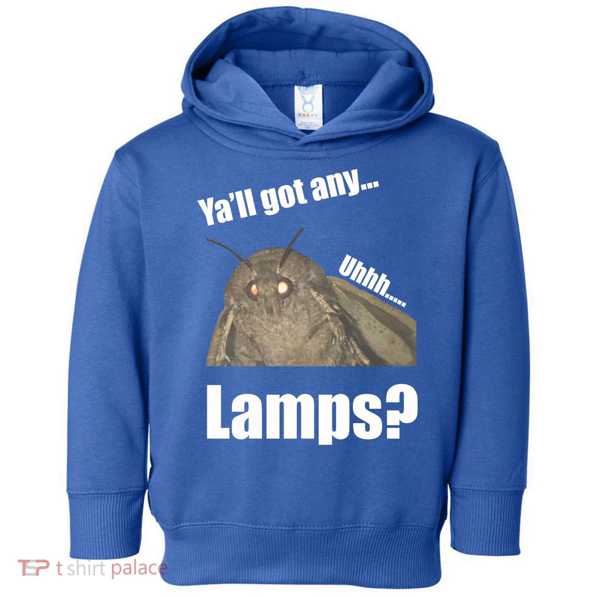 Yall Got Any Lamps Moth Meme Toddler Hoodie