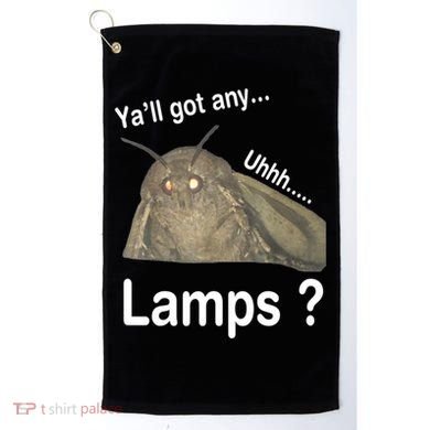 Y'all Got Any Lamps Moth Meme Golf Towel