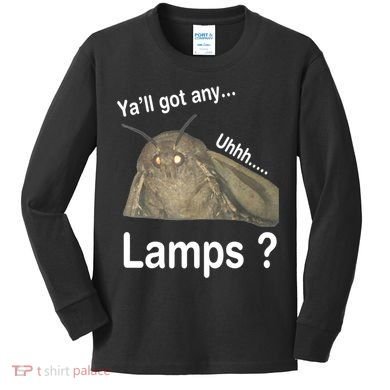 Y'all Got Any Lamps Moth Meme Kids Long Sleeve Shirt