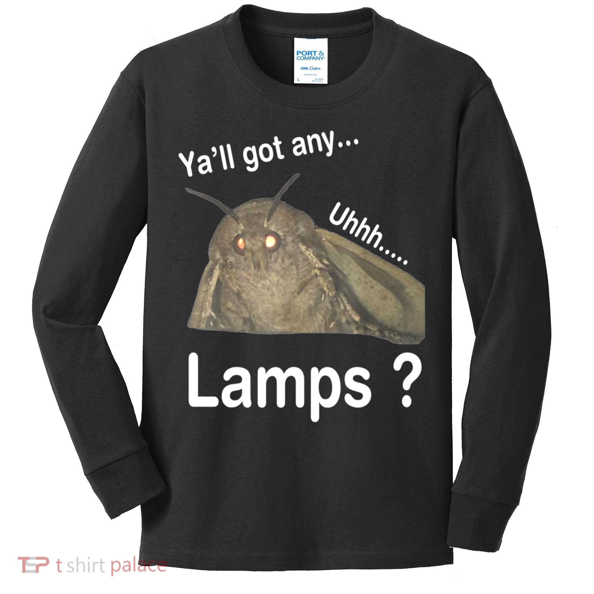 Y'all Got Any Lamps Moth Meme Kids Long Sleeve Shirt