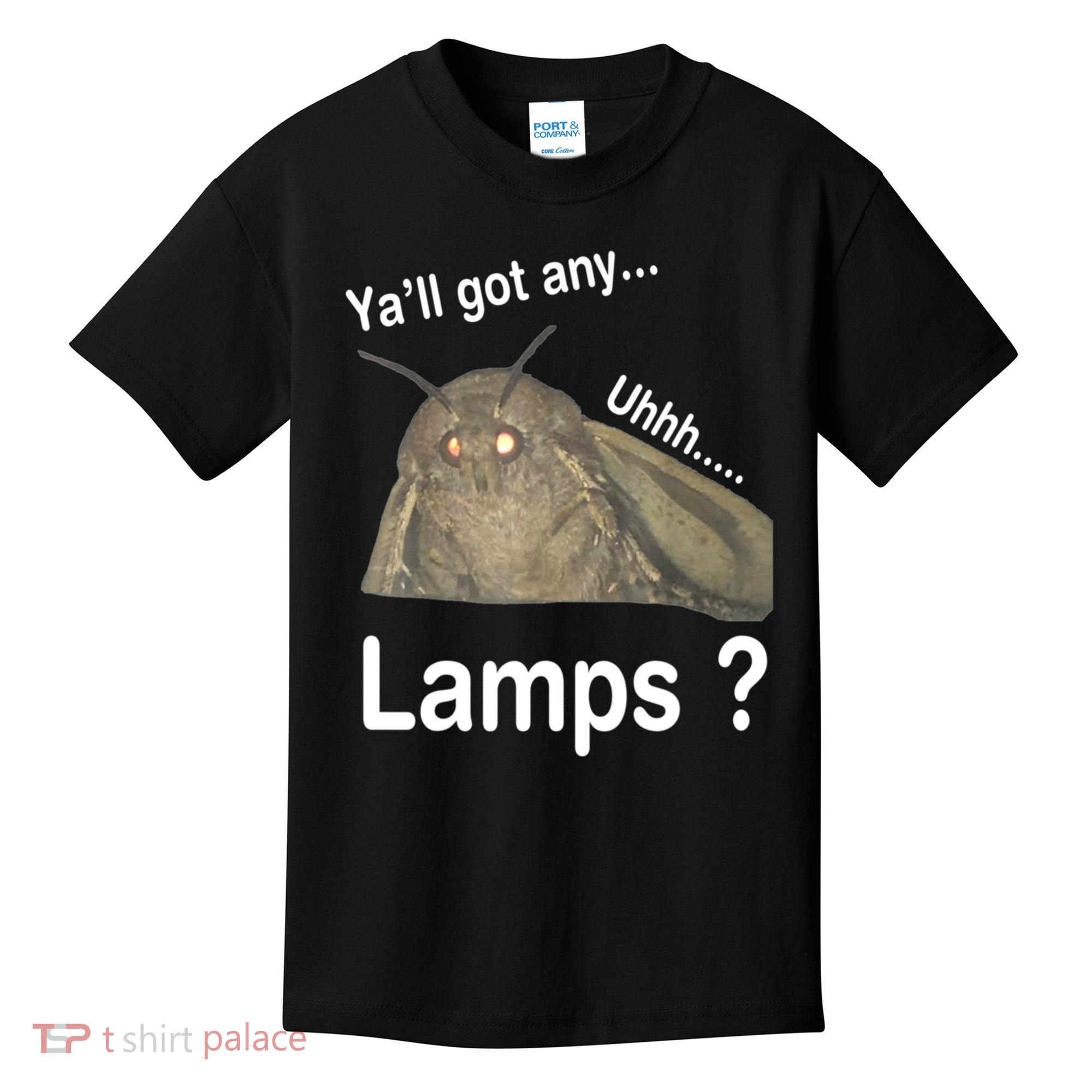 Y'all Got Any Lamps Moth Meme Kids T-Shirt