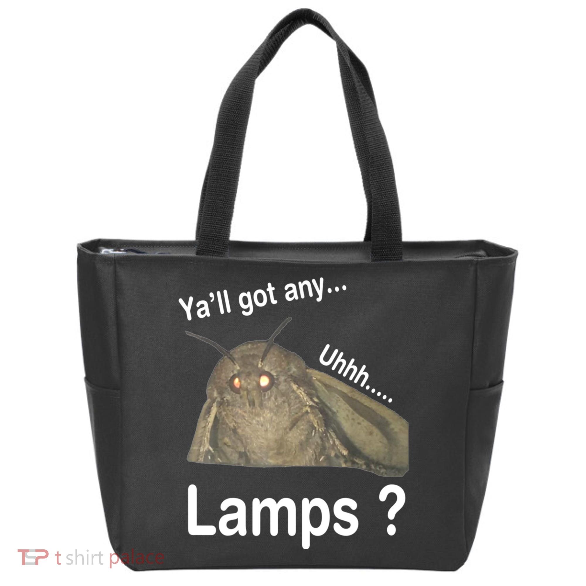Y'all Got Any Lamps Moth Meme Tote Bag
