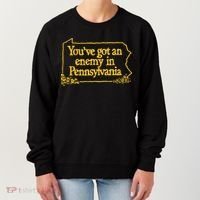 You’Ve Got An Enemy In Pennsylvania Women's Sweatshirt thumb 0