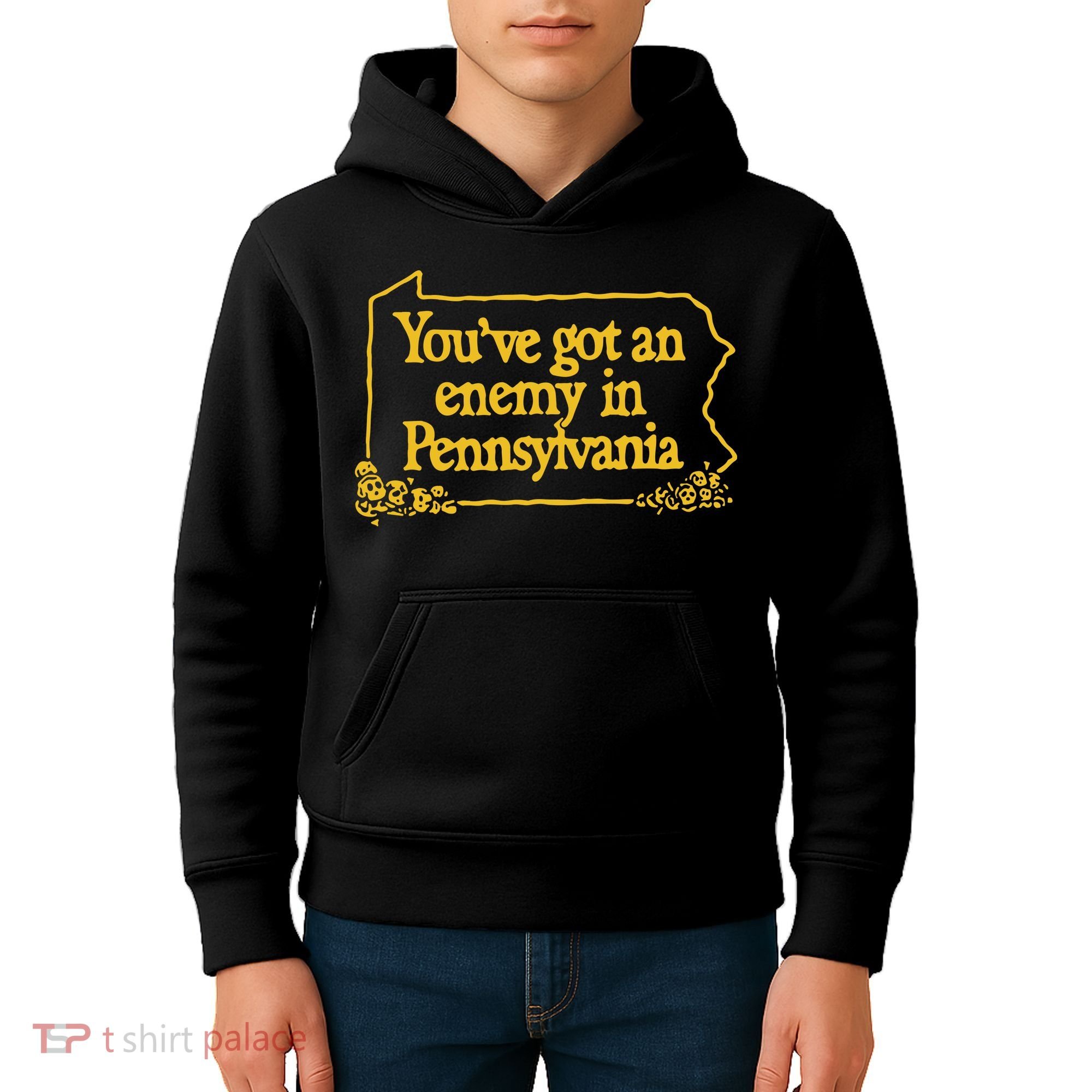 You’Ve Got An Enemy In Pennsylvania Kids Hoodie