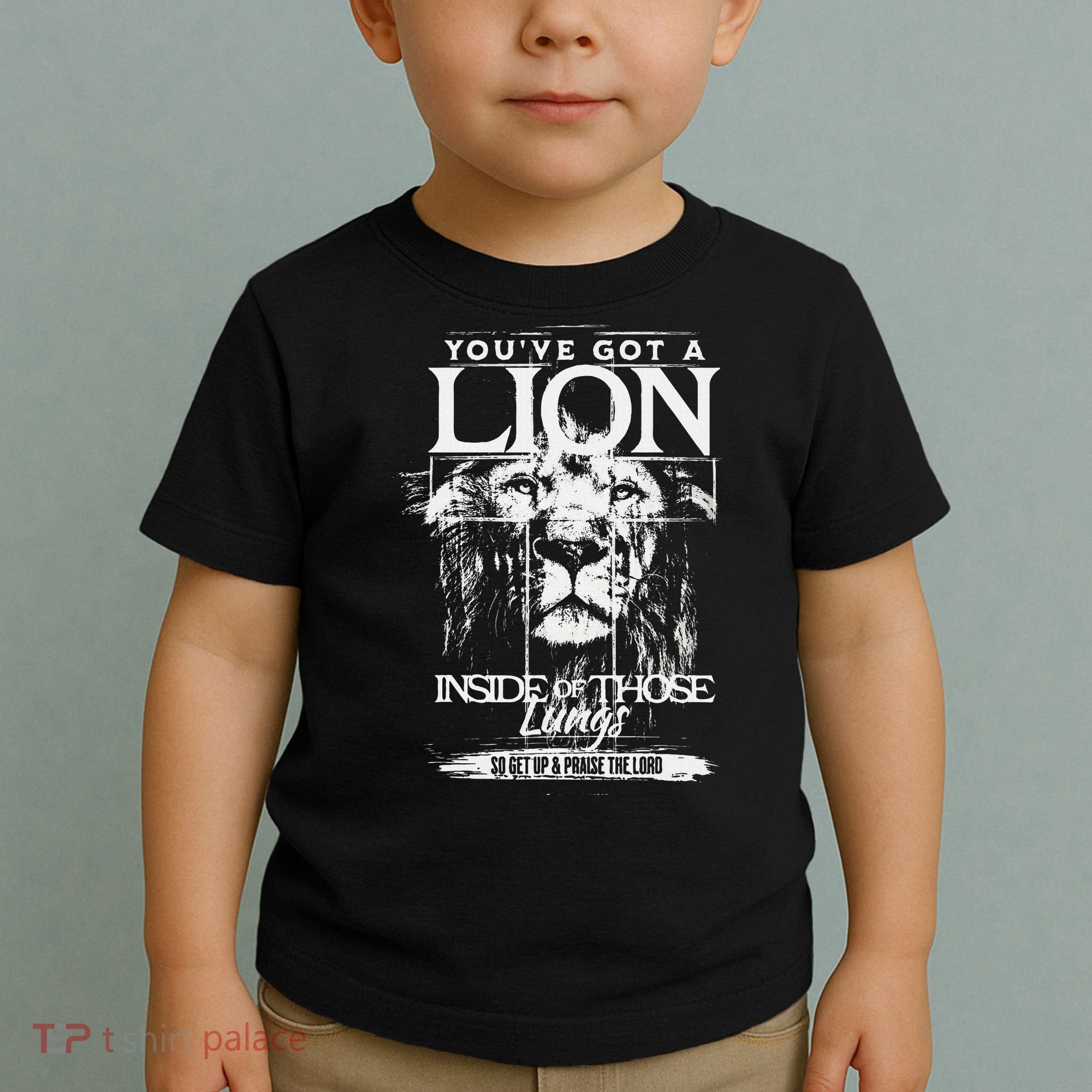 YouVe Got A Lion Inside Of Those Lungs Praise The Lord Toddler T-Shirt