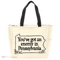 YouVe Got An Enemy In PennsylvaniaS Funny Quote Tote Bag thumb 0