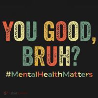 You Good Bruh Therapy Support Mental Health Awareness Month Women's Tank Top thumb 5