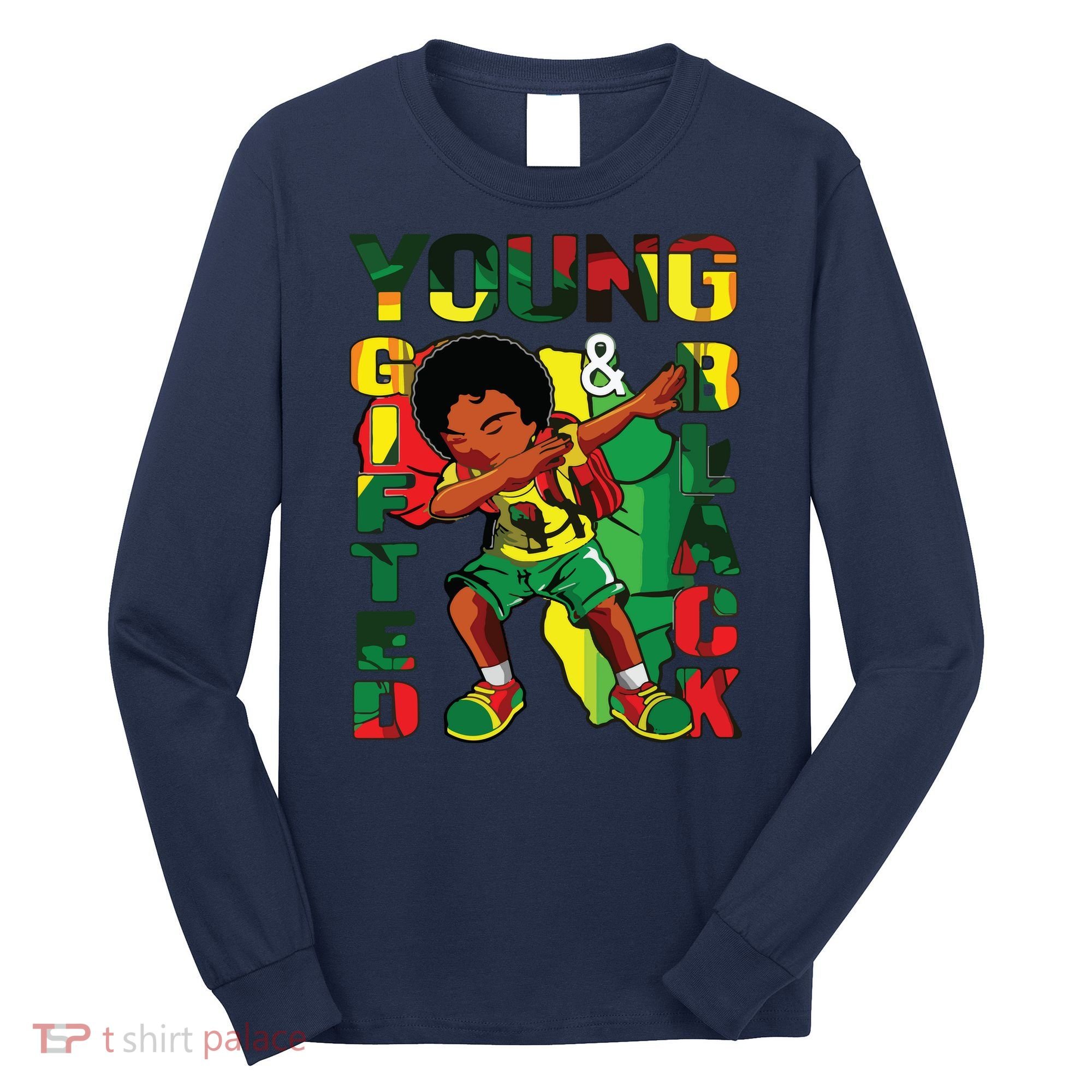 Young Gifted & Black History Month Cute Dabbing Long Sleeve Shirt