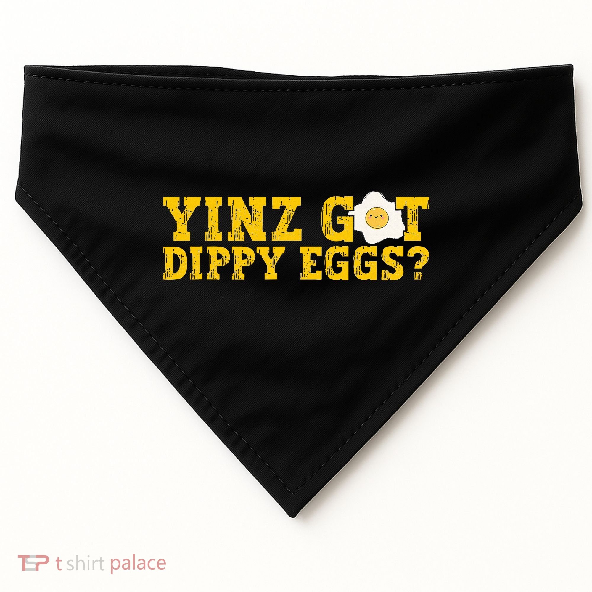Yinz Got Dippy Eggs Jagoff Pittsburgh Pennsylvania Yinzer USA-Made Doggie Bandana