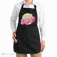 You Guys Ever Think About Dying Apron thumb 2