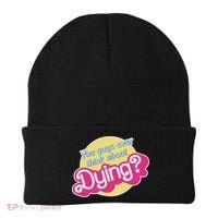 You Guys Ever Think About Dying Beanie thumb 0