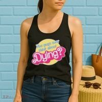 You Guys Ever Think About Dying Women's Tank Top thumb 2