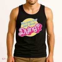 You Guys Ever Think About Dying Tank Top thumb 3