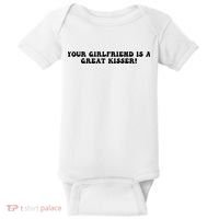 Your Girlfriend Is A Great Kisser Funny Baby Bodysuit thumb 0