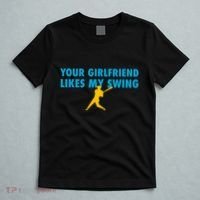 Your Girlfriend Likes My Swing Baseball Softball T-Shirt thumb 5