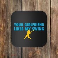Your Girlfriend Likes My Swing Baseball Softball Coaster thumb 0