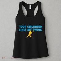 Your Girlfriend Likes My Swing Baseball Softball Women's Tank Top thumb 3