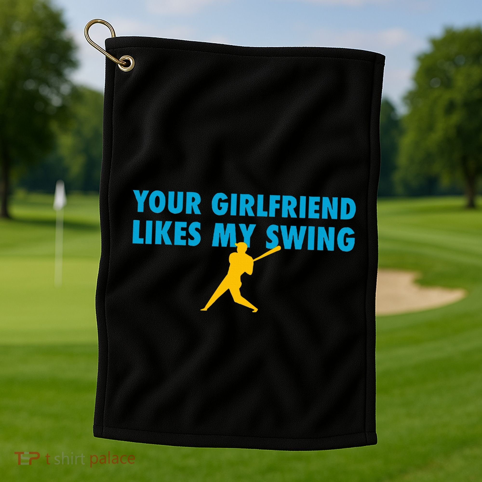 Your Girlfriend Likes My Swing Baseball Softball Golf Towel