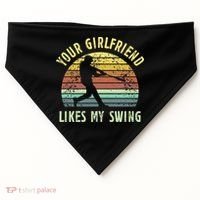 Your Girlfriend Likes My Swing Funny Baseball USA-Made Doggie Bandana thumb 0