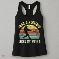 Your Girlfriend Likes My Swing Funny Baseball Women's Tank Top thumb 3