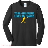 Your Girlfriend Likes My Swing Baseball Lover Kids Long Sleeve Shirt thumb 0